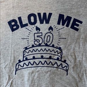 Blow me fifty Fiftieth birthday tee